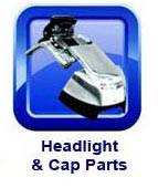 Headlight & Cap Parts