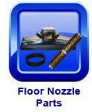 Floor Nozzle Parts